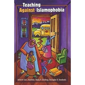 Teaching Against Islamophobia by Peter Lang Publishing Inc (Paperback, 2010)