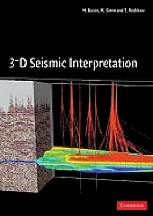 3 d seismic interpretation bacon m simm r and redshaw t