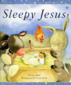 Sleepy Jesus by Pennie Kidd and Susie Poole Book
