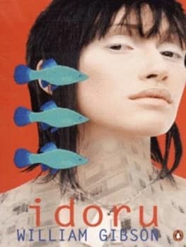 Idoru by William Gibson Paperback