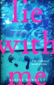 Lie with me - Sabine Durrant - Paperback - Used