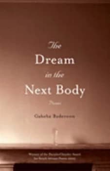 The Dream in the Next Body by Gabeba Baderoon Paperback