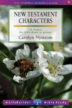 New Testament Characters by Carolyn Nystrom Book