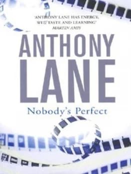 Nobodys Perfect by Anthony Lane Paperback