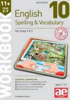 11+ Spelling and Vocabulary Workbook 10 by Stephen C Curran Paperback