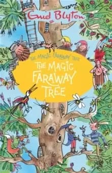 The Magic Faraway Tree: The Magic Faraway Tree : Book 2