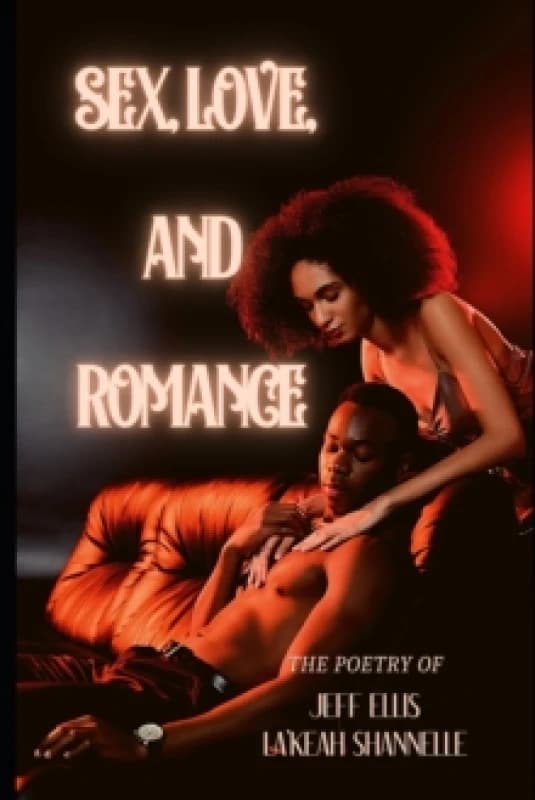 Sex, Love, And Romance Paperback / softback