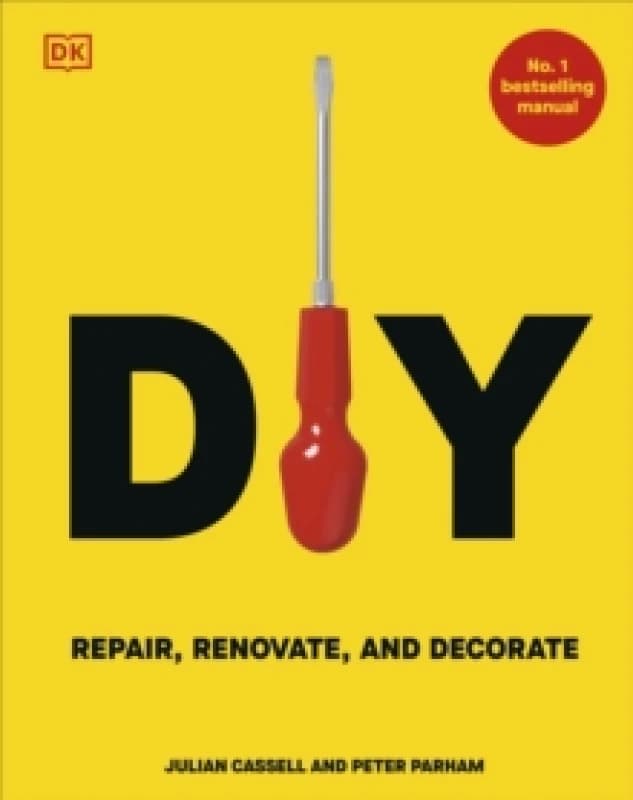 DIY : Repair, Renovate and Decorate Hardback