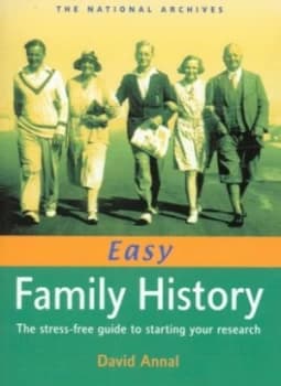 Easy Family History by David Annal and National Archives Book