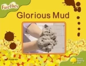 Glorious mud by Jean Anderson