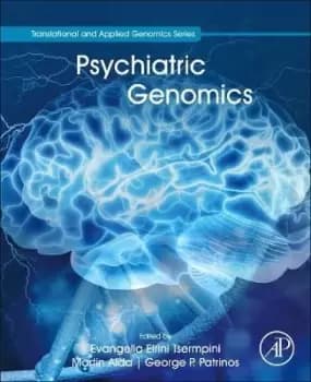 Psychiatric Genomics by Evangelia Eirini Tsermpini