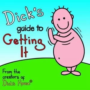 Dicks Guide to Getting It by Susie Jarman Book