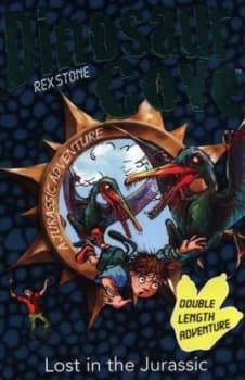 Lost in the Jurassic by Rex Stone Paperback