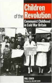 Children of the Revolution by Philip Cohen Paperback