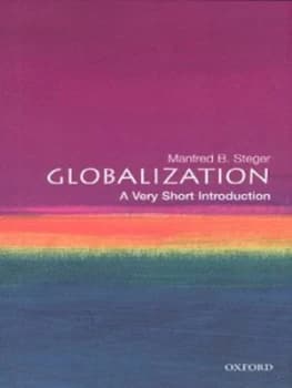 Globalization by Manfred B Steger Paperback