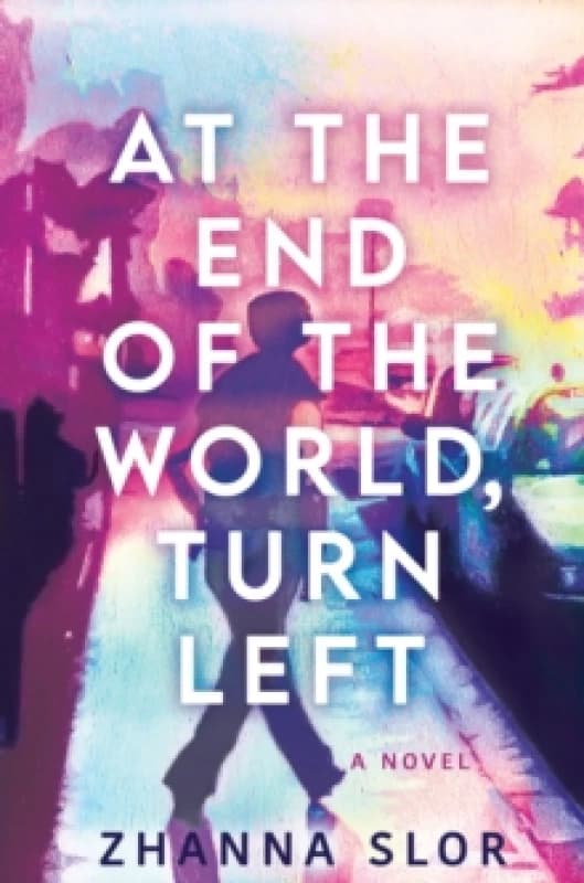 At the End of the World, Turn Left Paperback / softback