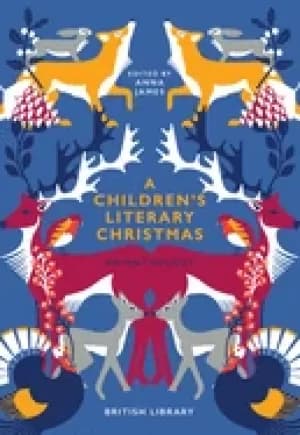 childrens literary christmas an anthology