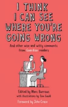I Think I Can See Where Youre Going Wrong by Marc Burrows Hardback