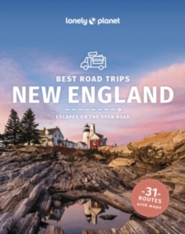 Lonely Planet Best Road Trips New England Paperback / softback