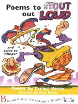 Poems to Shout Out Loud and Some to Whisper by Ernest Henry Book