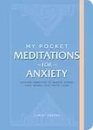 my pocket meditations for anxiety anytime exercises to reduce stress ease