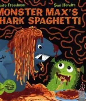 Monster Maxs Shark Spaghetti by Claire Freedman Paperback