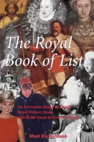 The royal book of lists by Matt Richardson