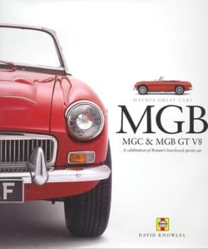 MGB MGC & MGB GT V8 by David Knowles