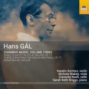 Hans Gal Chamber Music - Volume 3 by Hans Gal CD Album