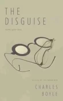 The Disguise : Poems 1977-2001