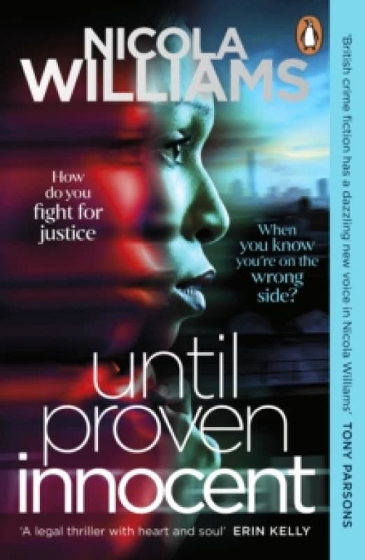 Until Proven Innocent. Paperback. By Nicola Williams Books