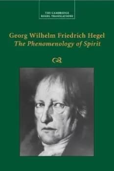 Georg Wilhelm Friedrich Hegel: The by Georg Wilhelm Fredrich Hegel