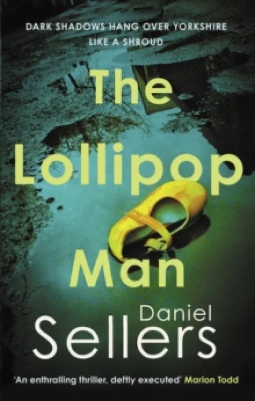 The Lollipop Man. Hardback. By Daniel Sellers Books