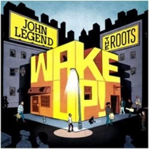 Wake Up by John Legend and The Roots CD Album
