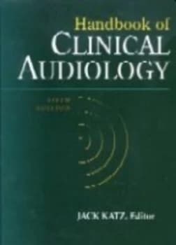 Handbook of Clinical Audiology. by Jack Katz Hardback