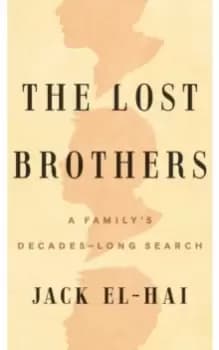The Lost Brothers : A Family's Decades-Long Search