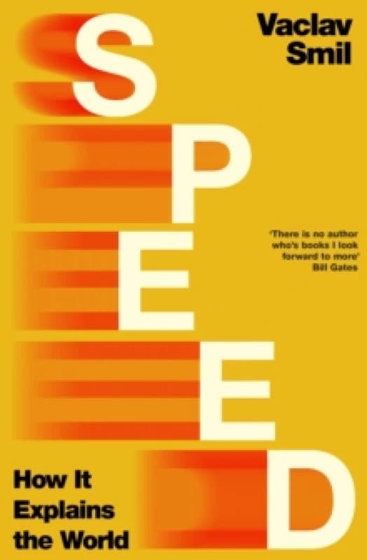 Speed. Paperback. By Vaclav Smil Books