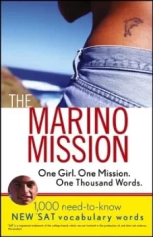 The Marino mission by Karen B Chapman