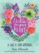 listen to your heart a line a day journal with prompts