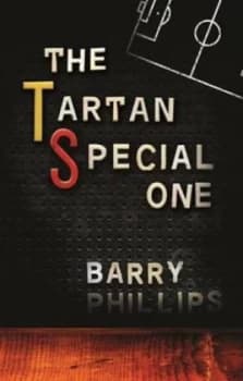 The Tartan Special One by Barry Phillips Paperback