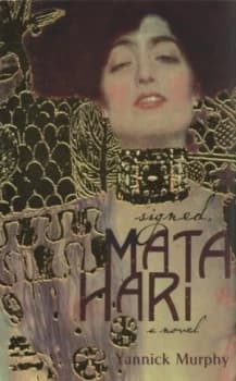 Signed Mata Hari by Yannick Murphy Paperback