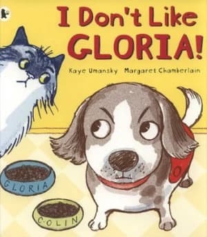 I Dont like Gloria by Kaye Umansky Book