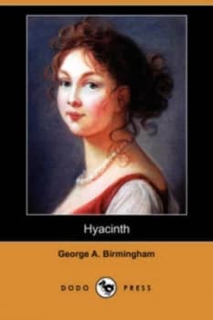 Hyacinth dodo Press by George a Birmingham Paperback