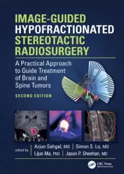 Image-Guided Hypofractionated Stereotactic RadiosurgeryA Practical Approach to Guide Treatment of Brain and Spine Tumors
