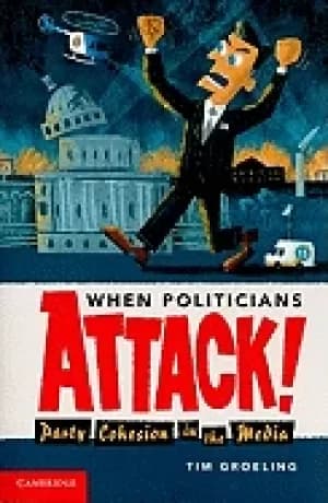 when politicians attack party cohesion in the media