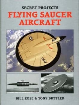 Flying Saucer Aircraft by Bill Rose Book