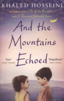 And the Mountains Echoed by Khaled Hosseini Paperback