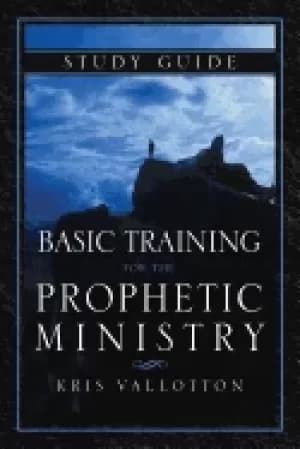 basic training for the prophetic ministry study guide
