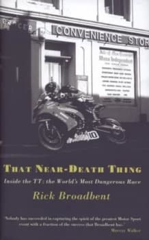 That near-Death Thing by Rick Broadbent Hardback