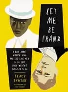 let me be frank a book about women who dressed like men to do shit they wer